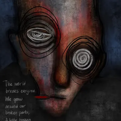 The world breaks everyone