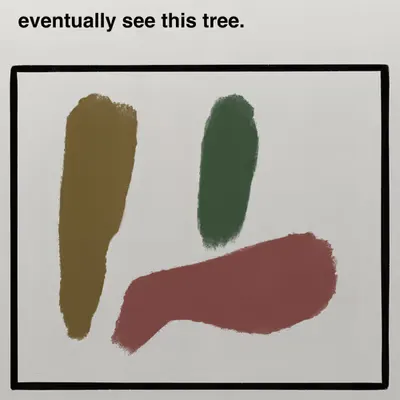 eventually see this tree.