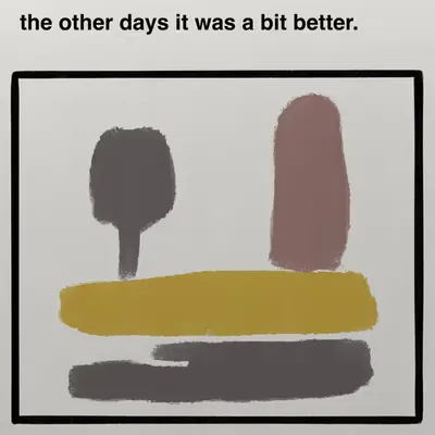 the other days it was a bit better.