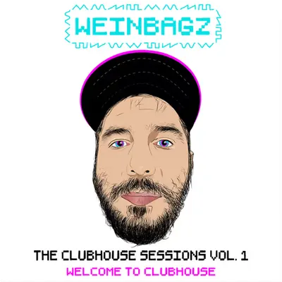 The Clubhouse Sessions Vol. 1 - Welcome To Clubhouse