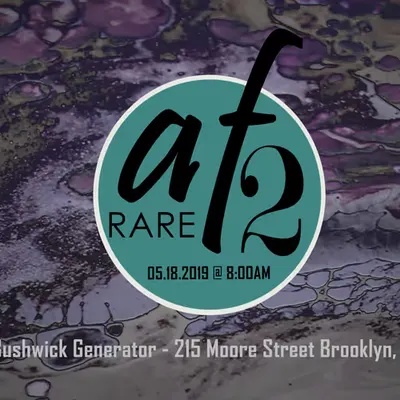 RareAF2 - Rare Arts Fest 2019