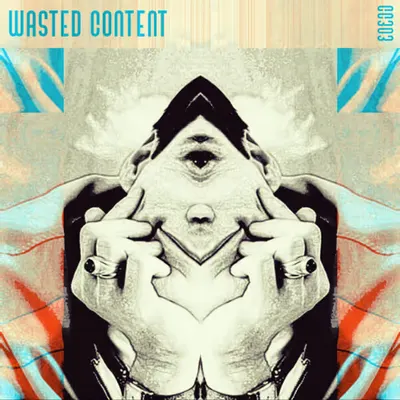 Cue The Sun "Wasted Content Collection"